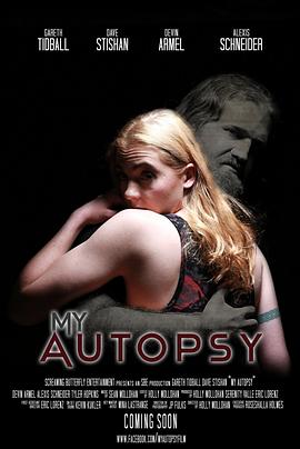电影:MyAutopsy
