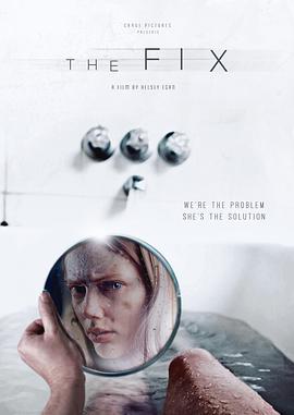 电影：修复The Fix