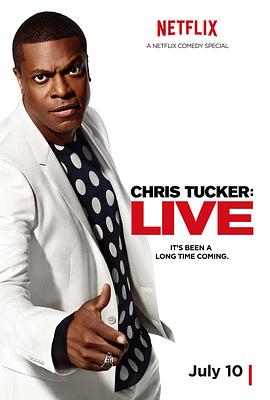 电影:ChrisTuckerLive
